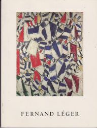 Fernand Leger (1881-1955) Jack Flam (introduces)