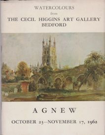 Watercolours from the Cecil Higgins Art Gallery, Bedford John Rothenstein