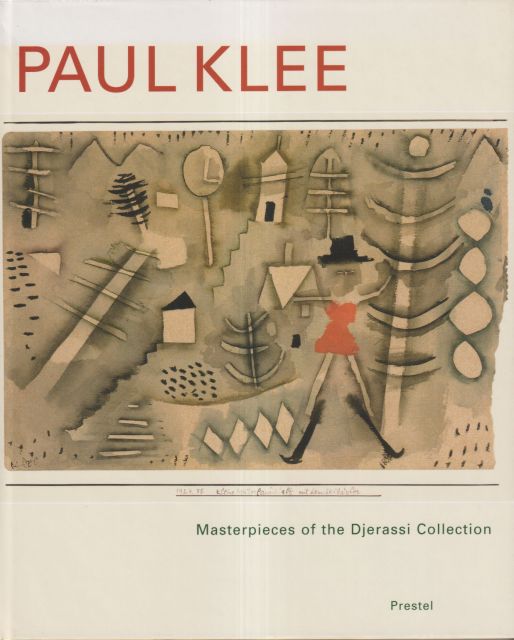 Paul Klee - Masterpieces of the Djerassi Collection Carl Aigner (edits)