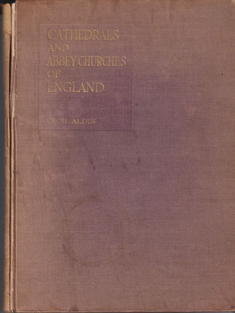 Cathedrals and Abbey Churches of England Cecil Aldin (illustrates)
