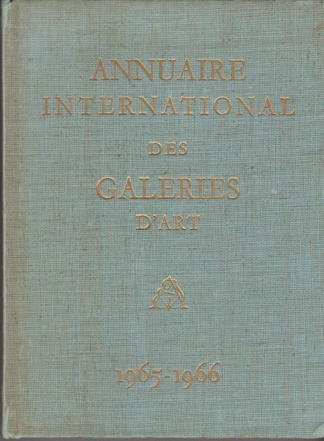 Annuaire International des Galleries d'Art 1965-1966 Max Fourny