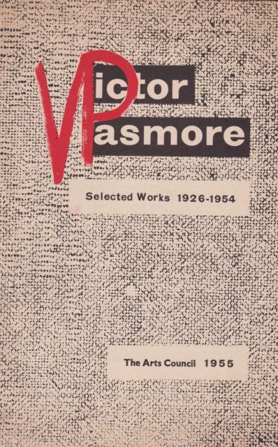 Victor Pasmore - Selected Works 1926-1954 John Commander (introduces)