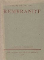 Edinburgh Festival - An Exhibition of Paintings by Rembrandt E.K. Waterhouse (introduces)