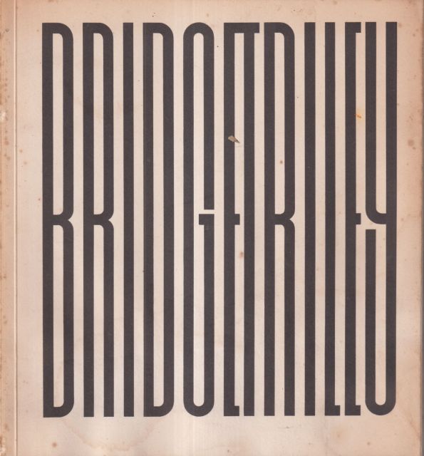 Bridget Riley Paintings and Drawings 1951-71 Bryan Roberston (introduces)