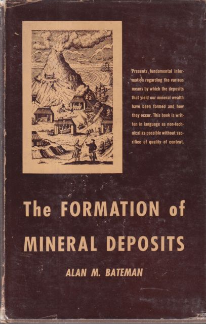 The Formation of Mineral Deposits Alan M Bateman