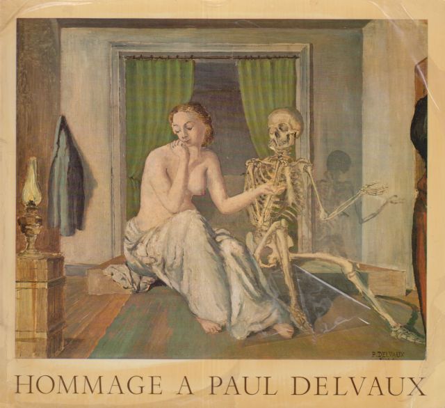 Hommage a Paul Delvaux Philippe Roberts-Jones (introduces)