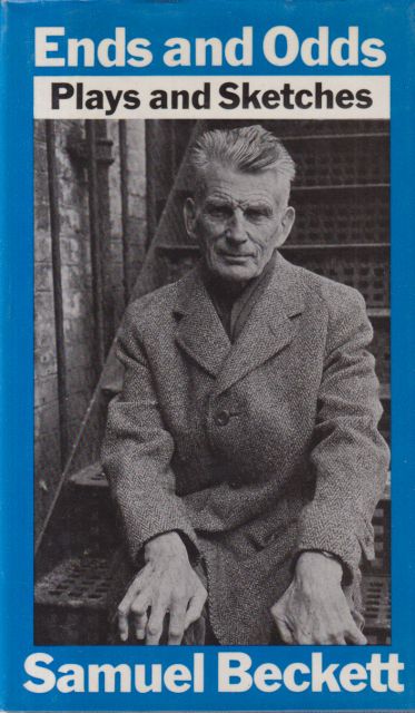 Ends and Odds - Plays and Sketches Samuel Beckett