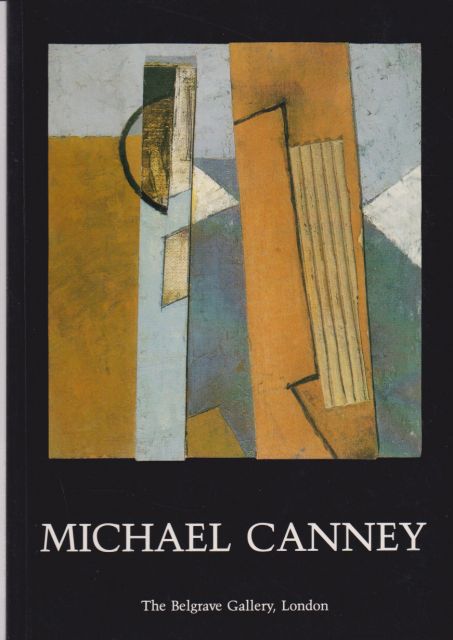 Michael Canney - Paintings, Constructions and Reliefs  not stated