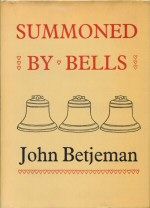 Summoned by Bells John Betjeman