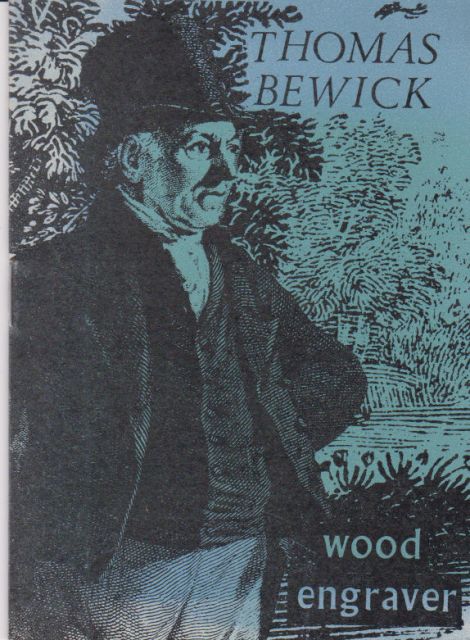 Wood Engraver Thomas Bewick