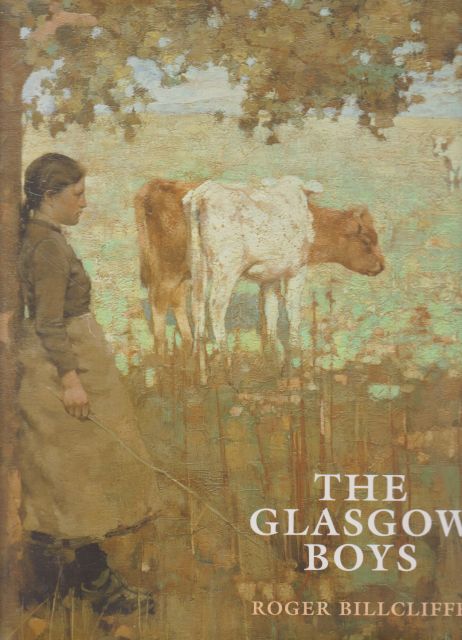 The Glasgow Boys Roger Billcliffe
