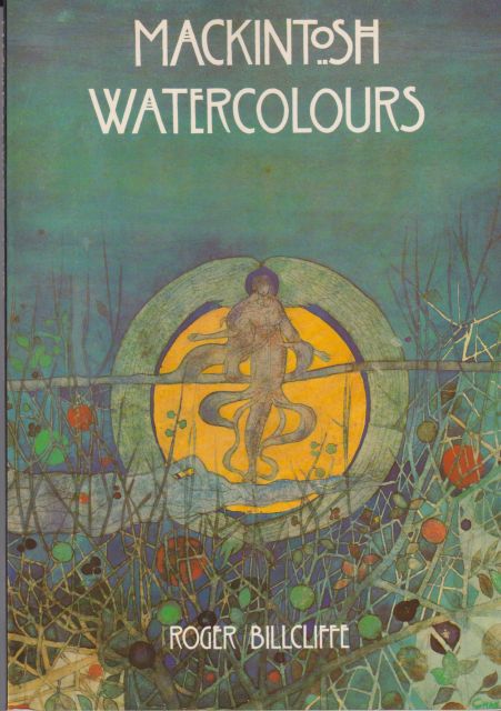 Mackintosh Watercolours Roger Billcliffe