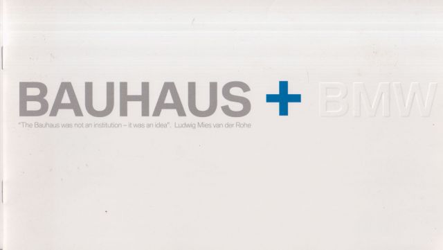 Bauhaus + BMW Stephen Bayley