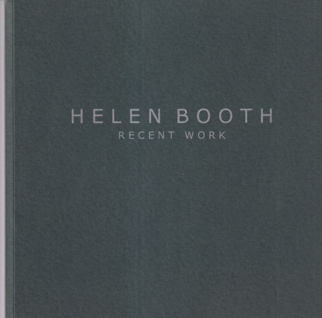 Helen Booth - Recent Work Eileen Ashworth (introduces)