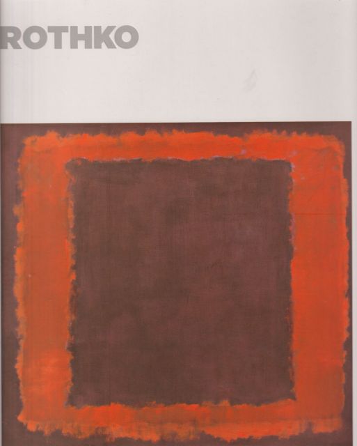 Rothko - The Late Series Achim Borchardt-Hume