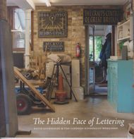 The Hidden Face of Lettering - An Exhibition to Celebrate the Centenary of the Birth of David Kindersley 1915-1995  not stated
