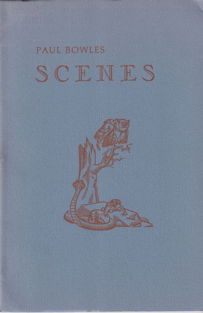 Scenes Paul Bowles