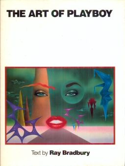 The Art of Playboy Ray Bradbury
