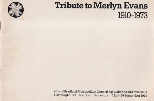 Tribute to Merlyn Evans 1910-1973 Anthony Gross (introduces)