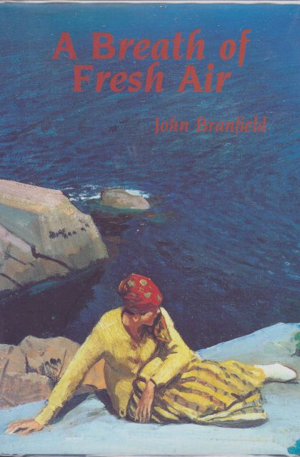 A Breath of Fresh Air John Branfield