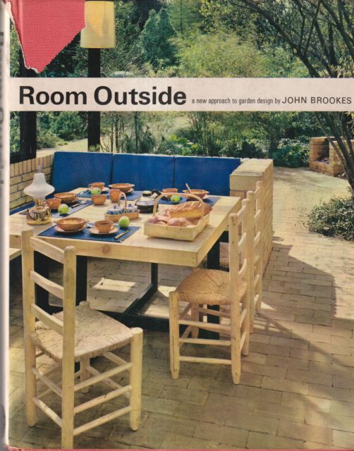 Room Outside - A New Approach to Garden Design John Brookes