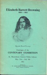Catalogue of the Centenary Exhibition Elizabeth Barrett Browning