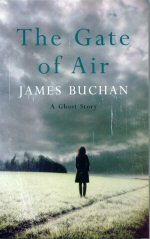 The Gate of Air James Buchan