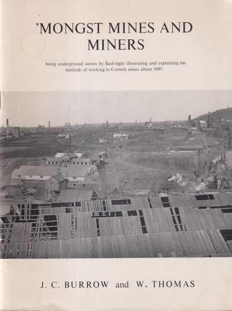 'Mongst Mines and Miners J.C. Burrow