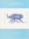 The Origin of the Silver Eel David Cairncross