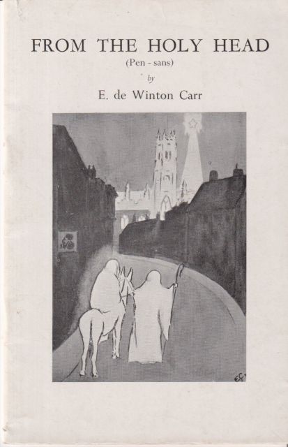 From the Holy Head (Pen - sans) E de Winton Carr