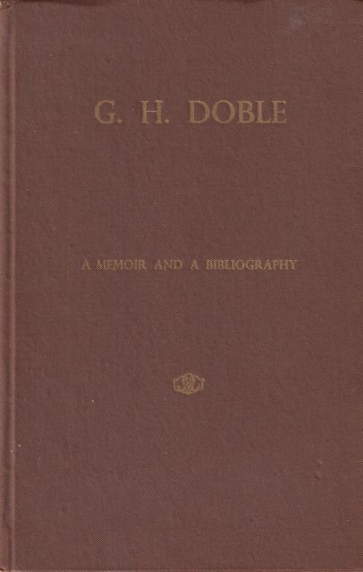 G.H. Doble - A Memoir and a Bibliography R.M. Catling