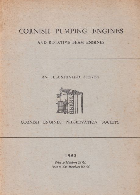 Cornish Pumping Engines and Rotative Beam Engines H.W. Dickinson