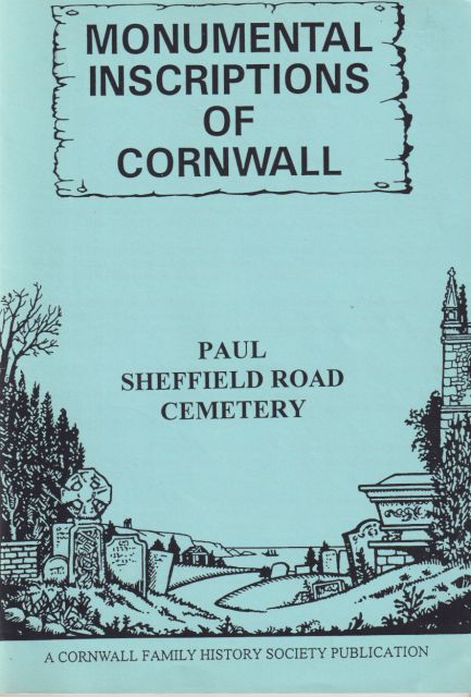 Monumental Inscriptions of Cornwall - Paul Sheffield Road Cemetery  not stated