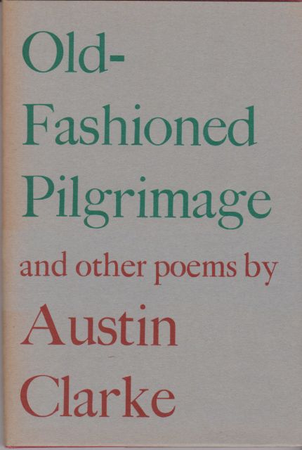 Old-Fashioned Pilgrimage Austin Clarke