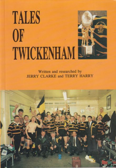 Tales of Twickenham Jerry Clarke