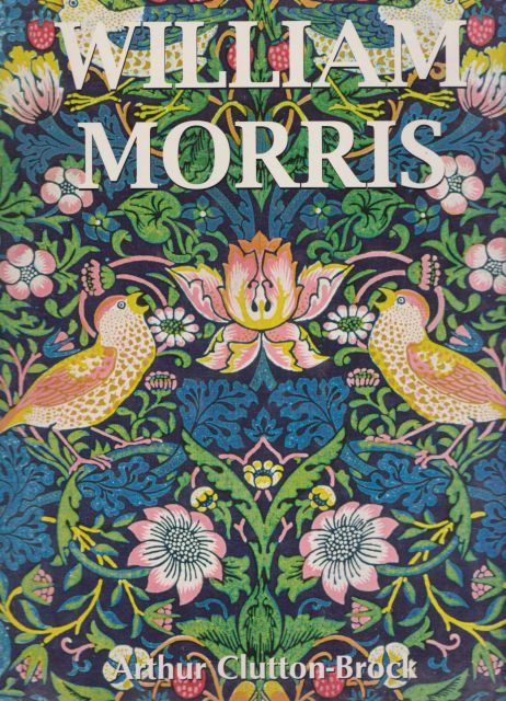 William Morris Arthur Clutton-Brock