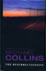 The Resurrectionists. Michael Collins