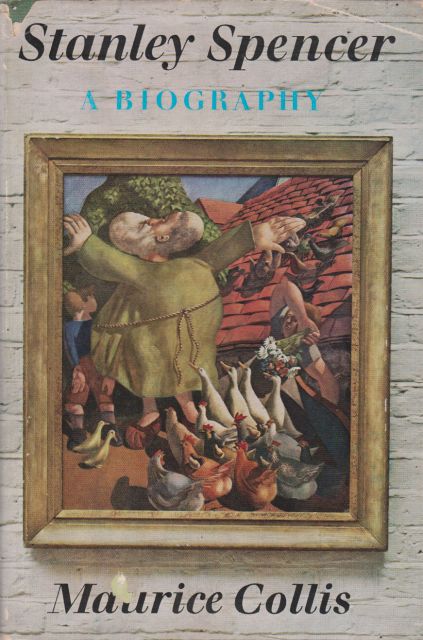 Stanley Spencer - A Biography Maurice Collis