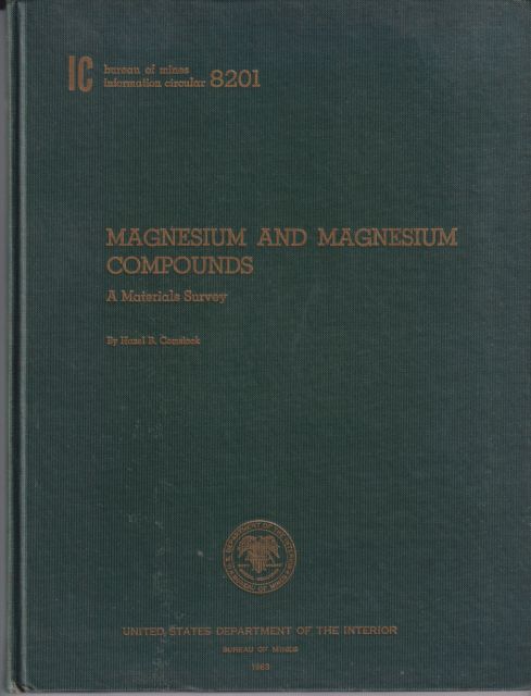 Magnesium and Magnesium Compounds- A Materials Survey Hazel B Comstock