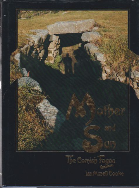 Mother and Sun - The Cornish Fogou Ian McNeil Cooke