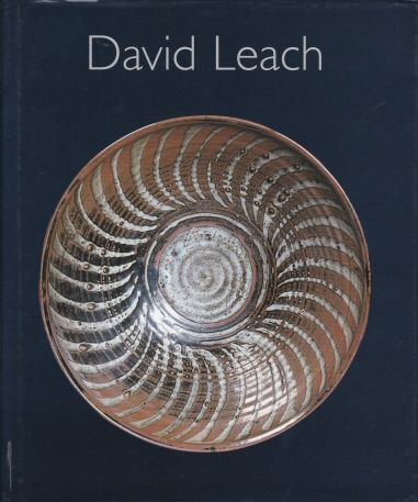 David Leach - A Biography Emmanuel Cooper