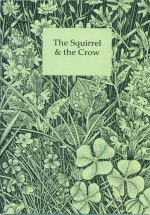 The Squirrel & the Crow Wendy Cope