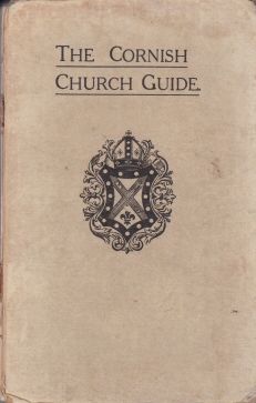 The Cornish Church Guide Walterus Truron (prefaces)