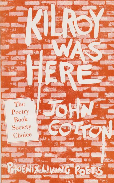 Kilroy was Here John Cotton