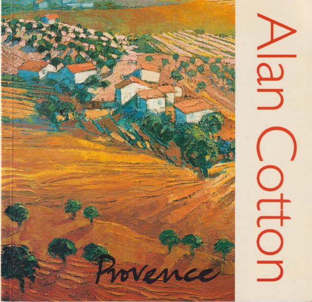 Alan Cotton - Provence Kevin Crooks (introduces)