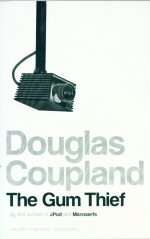 The Gum Thief Douglas Coupland