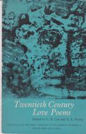 Twentieth Century Love Poems C B  Cox (co-edits)