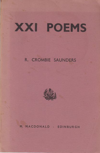 xxi Poems R Crombie Saunders