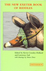 The New Exeter Book of Riddles Kevin Crossley - Holland