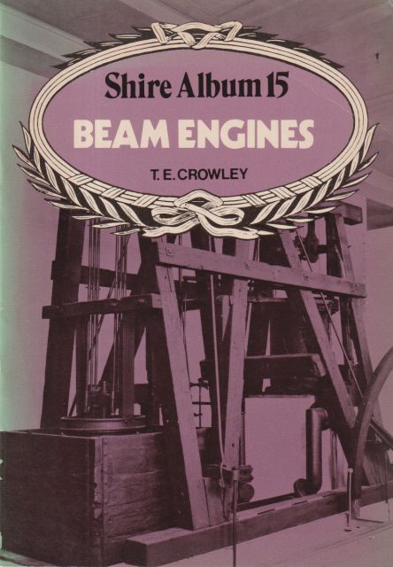 Beam Engines T.E. Crowley